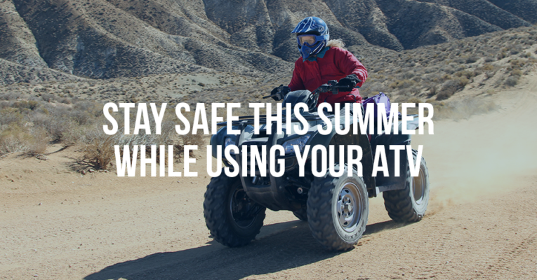 MukerjiLaw STAY SAFE THIS SUMMER WHILE USING YOUR ATV 765x400