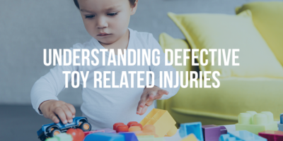 UNDERSTANDING DEFECTIVE TOY RELATED INJURIES - Mukerji Law