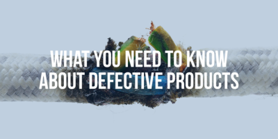 WHAT YOU NEED TO KNOW ABOUT DEFECTIVE PRODUCTS - Mukerji Law